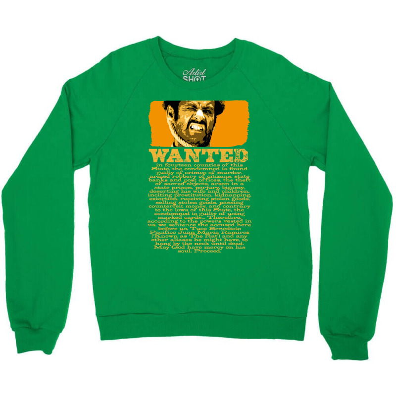 Wanted In 14 Counties Of This State... From The Good Crewneck Sweatshirt by alcapethaty | Artistshot