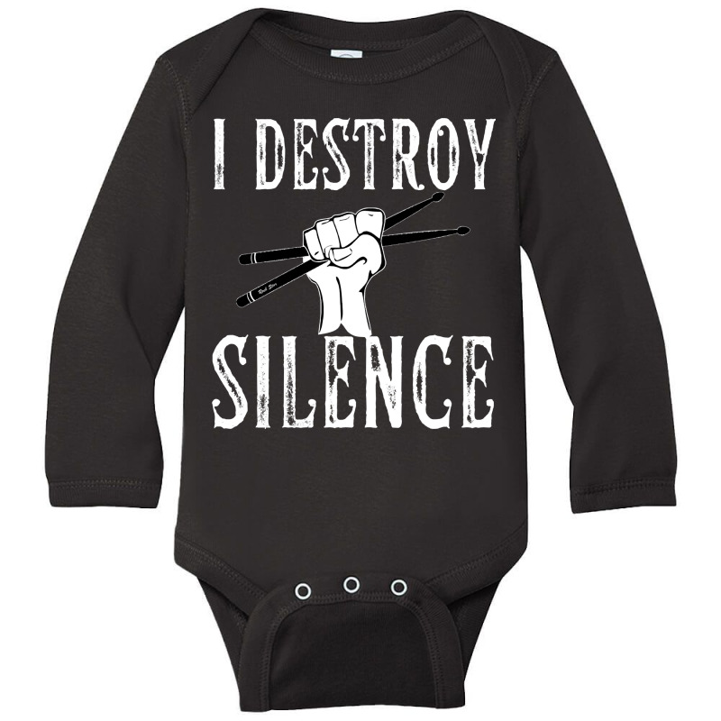 I Destroy Silence Drums Funny Drummer Long Sleeve Baby Bodysuit by Ja98 | Artistshot