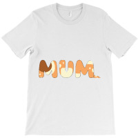 I Love Mum T-shirt | Artistshot