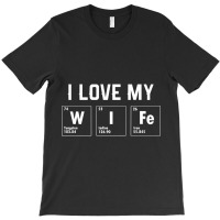 I Love My Wife Tshirt T-shirt | Artistshot