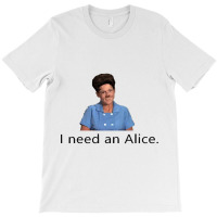 I Need An Alice Tshirt Mug Plea For Domestic Sanity T-shirt | Artistshot