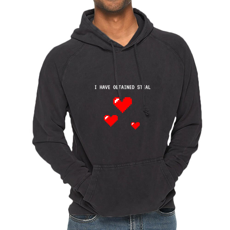 I Have Obtained Steal Vintage Hoodie | Artistshot