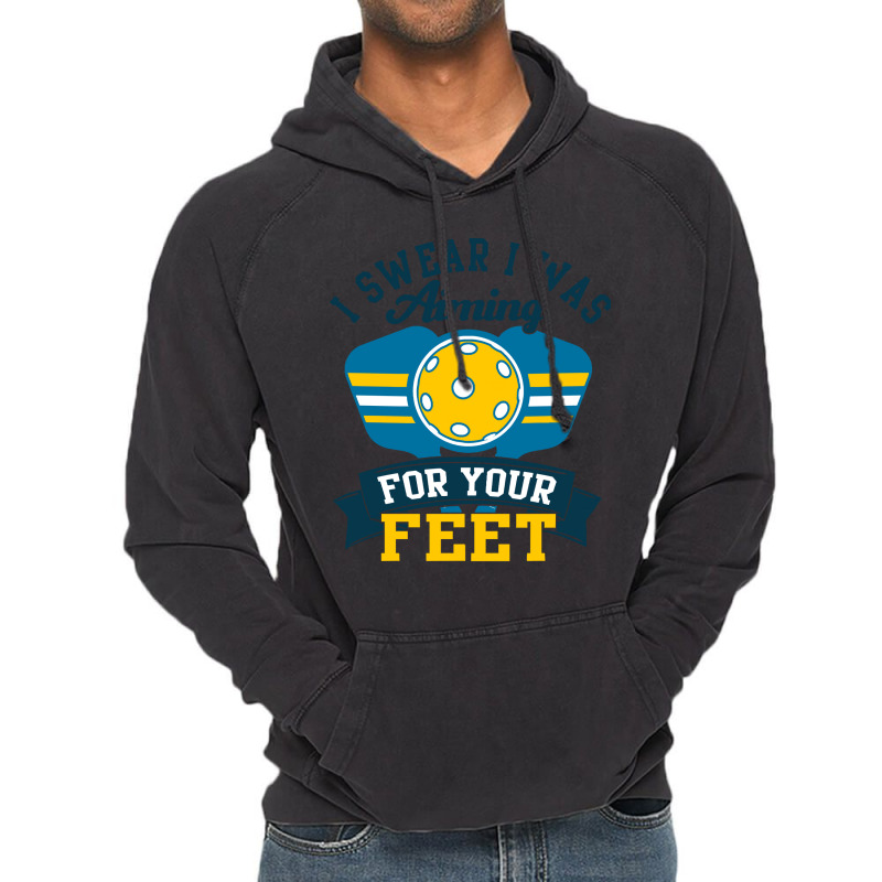 I Swear I Was Aiming For Your Feet Tta Vintage Hoodie | Artistshot