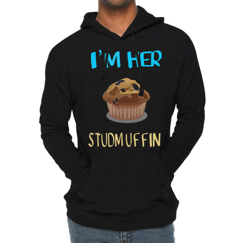 Im Her Studmuffin Lightweight Hoodie | Artistshot