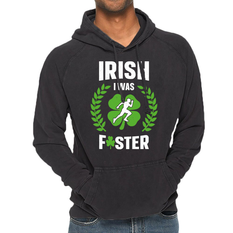 Irish I Was Faster Funny Running St Patricks Day Vintage Hoodie | Artistshot