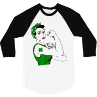 Irish Rosie The Riveter Funny Cute St Patricks Day 3/4 Sleeve Shirt | Artistshot