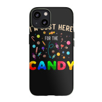 I'm Just Here For The Candy Funny Halloween Candy  Iphone 13 Case | Artistshot