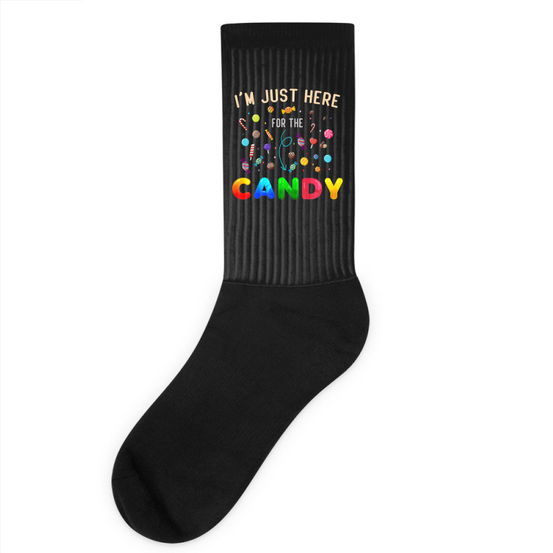 I'm Just Here For The Candy Funny Halloween Candy  Socks | Artistshot