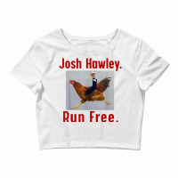 Josh Hawley Run Free Funny Josh Hawley Running Crop Top | Artistshot