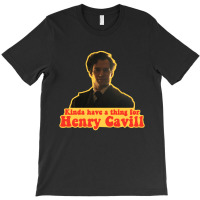 Kinda Have A Thing For Henry Cavill Sherlock Holme T-shirt | Artistshot