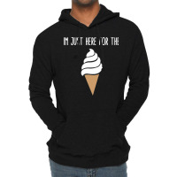 I'm Just Here For The Ice Cream Meme Cute Vanilla  Lightweight Hoodie | Artistshot