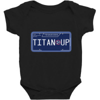 Tn License Plate- Titan Up Baby Bodysuit | Artistshot