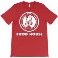 Food House T-shirt | Artistshot