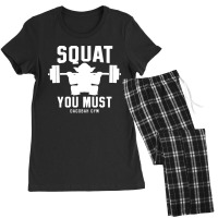 Squat You Must Women's Pajamas Set | Artistshot