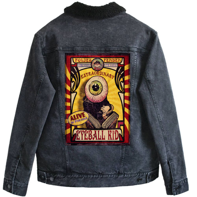 The Extraordinary Eyeball Kid Sideshow Poster Unisex Sherpa-Lined Denim Jacket by samarunasthol | Artistshot