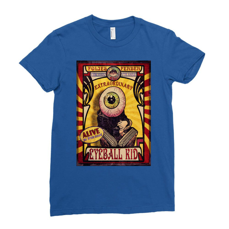 The Extraordinary Eyeball Kid Sideshow Poster Ladies Fitted T-Shirt by samarunasthol | Artistshot