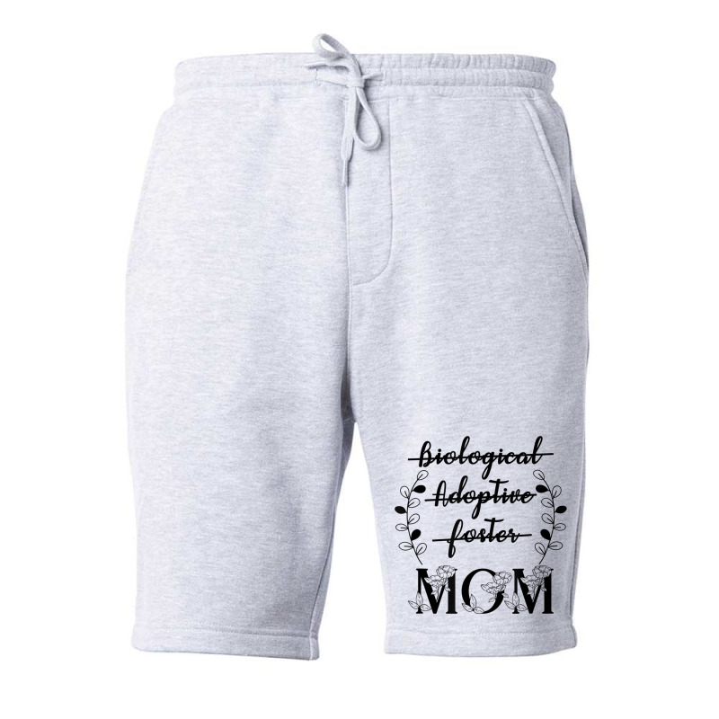 Biological Adoptive Foster Mom Floral Mother's Day Fleece Short by galloywa | Artistshot