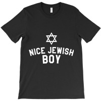 Mens Nice Jewish Boy Funny T Shirt T-shirt | Artistshot