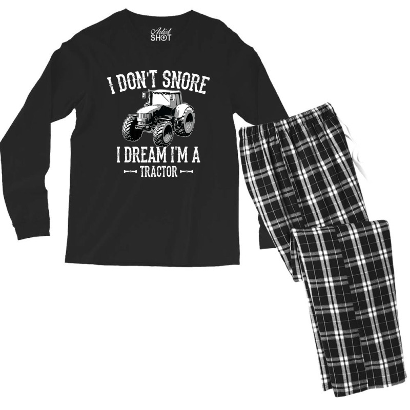 I Don't Snore I Dream I'm A Tractor For Dad Men's Long Sleeve Pajama Set by beulahgriffithgdv | Artistshot