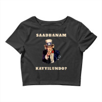 Saadhanam Kayyilundo Kerala Malayalam Funny Zip Ho Crop Top | Artistshot