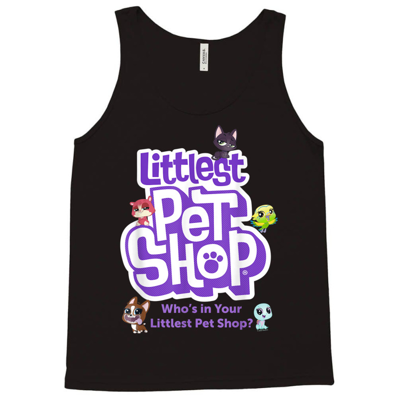 Littlest Pet Shop Who's In Your Shop T Shirt Tank Top by galloywa | Artistshot