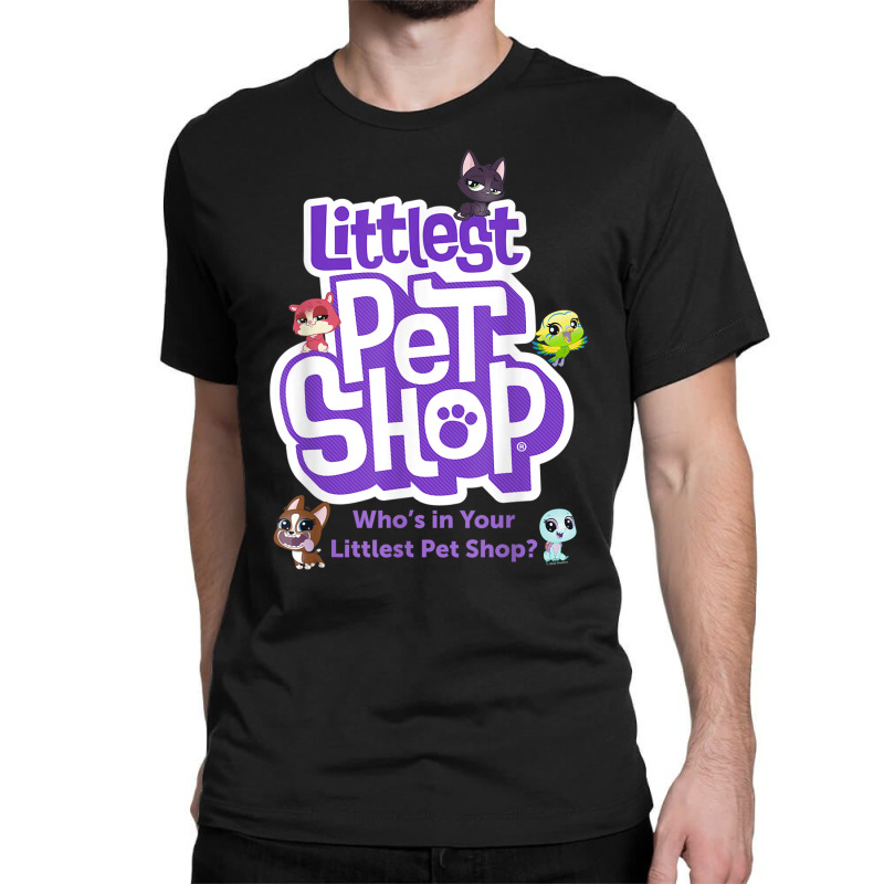 Littlest Pet Shop Who's In Your Shop T Shirt Classic T-shirt by galloywa | Artistshot