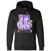 Littlest Pet Shop Who's In Your Shop T Shirt Champion Hoodie | Artistshot