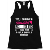 Father Yes I Do Have A Beautiful Daughter Racerback Tank | Artistshot