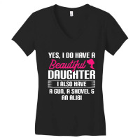 Father Yes I Do Have A Beautiful Daughter Women's V-neck T-shirt | Artistshot