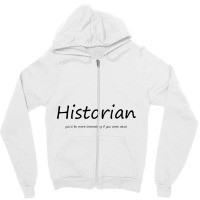 History Teacher Zipper Hoodie | Artistshot