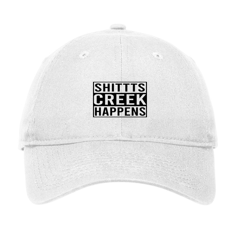 Shitts Creek Happens Adjustable Cap by PEGGYBROWNEE | Artistshot