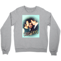 Sideways Poster Crewneck Sweatshirt | Artistshot