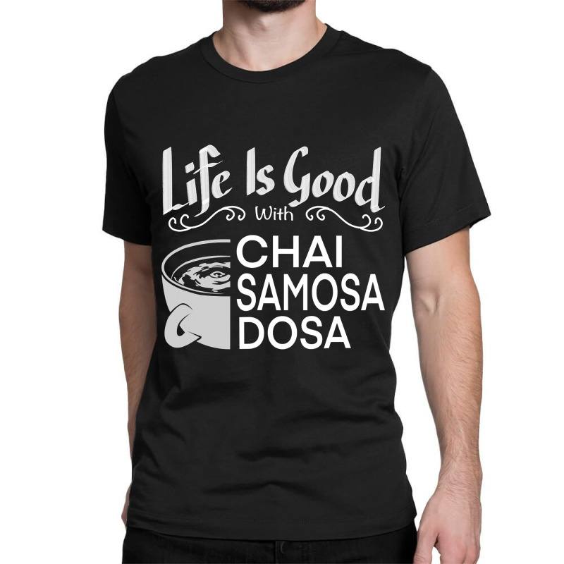 India Food Culture Chai Samosa Desi Humor Funny Classic T-shirt by home12 | Artistshot