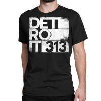 313 Detroit Michigan State With Area Code Grunge Distressed Classic T-shirt | Artistshot