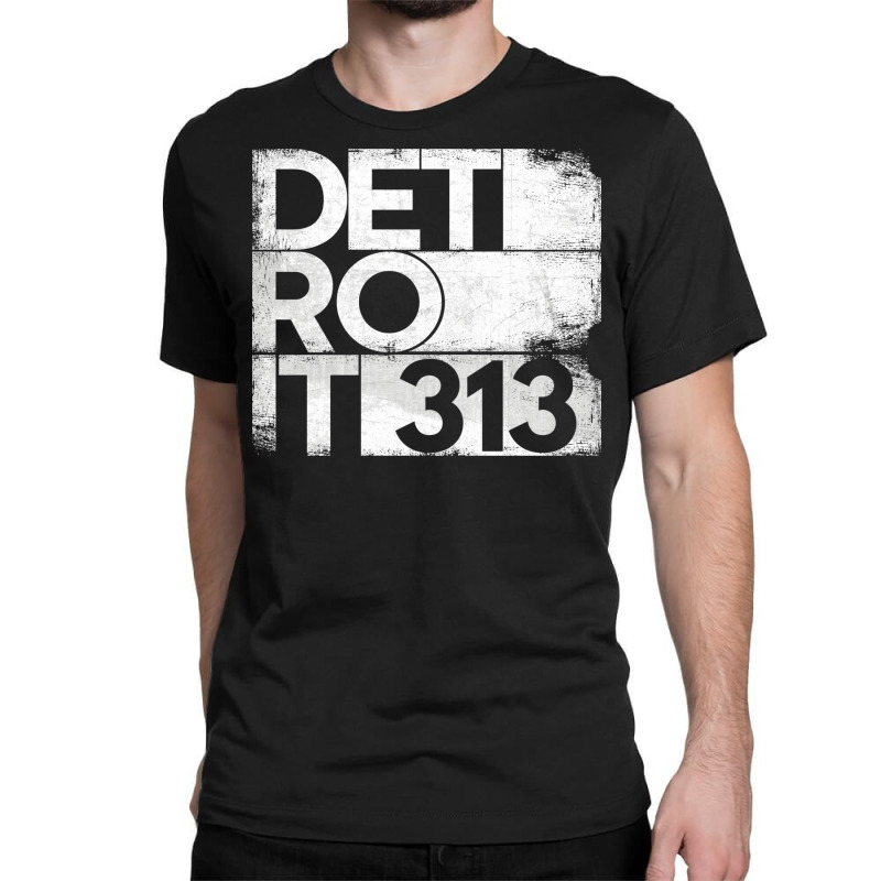 313 Detroit Michigan State With Area Code Grunge Distressed Classic T-shirt by SamsulArt | Artistshot