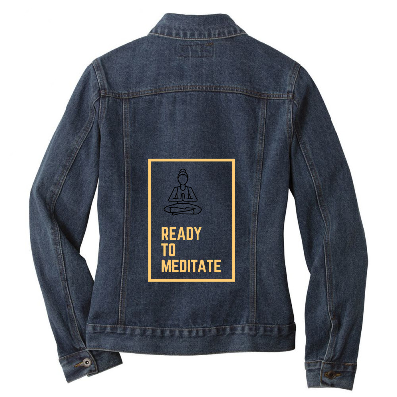 Ready To Meditate 1 Ladies Denim Jacket by JasonJoplin | Artistshot