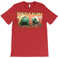 Tijuana Toads T-shirt | Artistshot