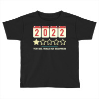 2022 Very Bad Would Not Recommend This Year 1 Star Review Vintage Toddler T-shirt | Artistshot