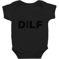 Dilf For Dad Father's Day Baby Bodysuit | Artistshot