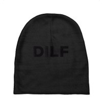 Dilf For Dad Father's Day Baby Beanies | Artistshot