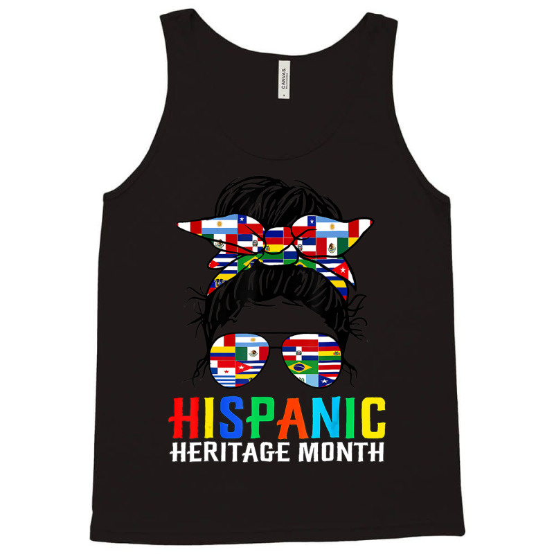 National Hispanic Heritage Month Latin Flags Messy Tank Top by beulahgriffithgdv | Artistshot