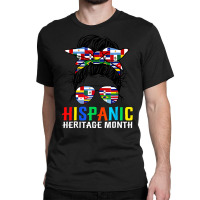 National Hispanic Heritage Month Latin Flags Messy Classic T-shirt | Artistshot