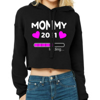 Mommy 2021 Loading Pregnant Pregnancy Cropped Hoodie | Artistshot