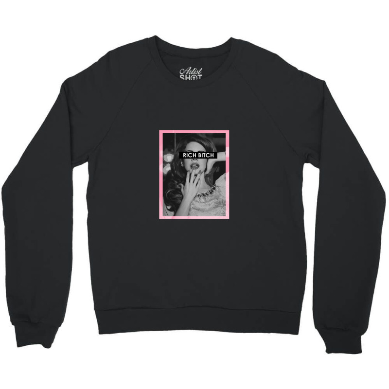 Rich Bitch Classic Tshirt Crewneck Sweatshirt | Artistshot