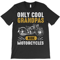 Motorcycle Grandpa Cool Papa Grandad Gift T-shirt | Artistshot