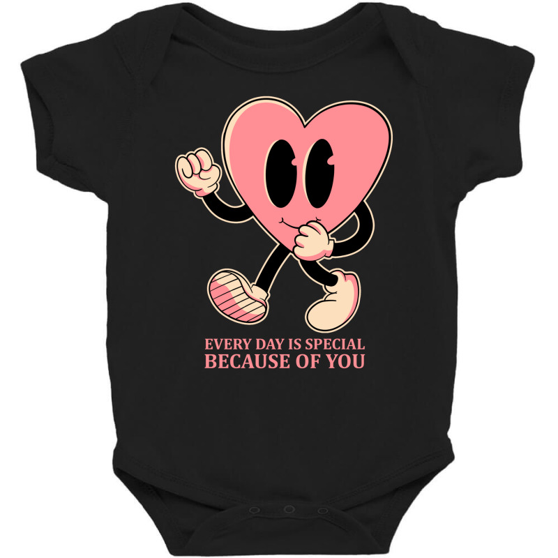 Every Day Is Special Because Of You Baby Bodysuit | Artistshot