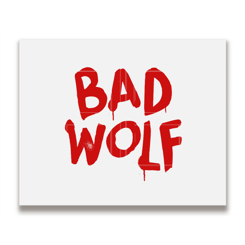 Bad Wolf, Company Metal Print Horizontal | Artistshot