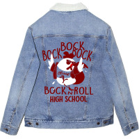 Bock N' Roll High School Unisex Sherpa-lined Denim Jacket | Artistshot