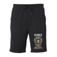 Kings Are Born In August But The Real Kings Are Bo Fleece Short | Artistshot