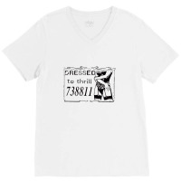 Dressed To Thrill Vintage Sexy Calling Card V-neck Tee | Artistshot